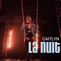La Nuit - Single - Caitlyn