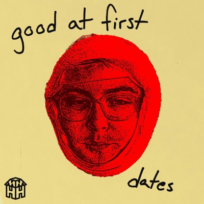 Good At First Dates - Single
