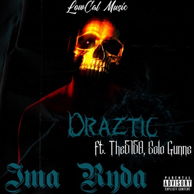 Ima Ryda (feat. The5150 & Solo Gunns) - Single