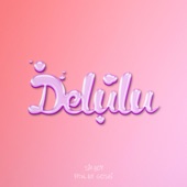 Delulu artwork