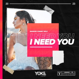 I Need You - Single