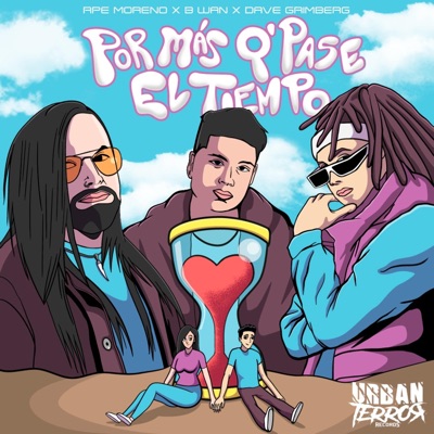 Por Más Que Pase El Tiempo (feat. B-wan) - Single