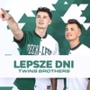 Lepsze Dni - Single