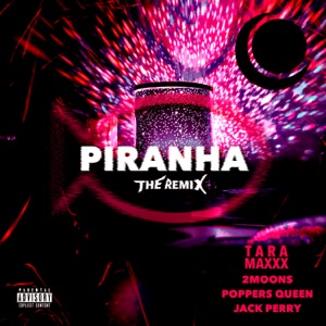 Piranha (The V.F.I Remix) [feat. Tara Maxxx]