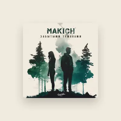 Listen to Makich, watch music videos, read bio, see tour dates & more!