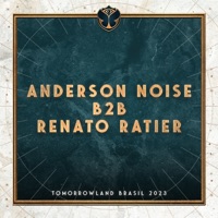 Tomorrowland Brasil 2023: Anderson Noise B2B Renato Ratier at Essence (DJ Mix) - Renato Ratier & Anderson Noise