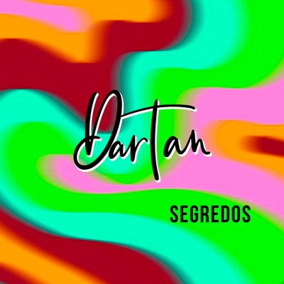 DARTAN - Segredos