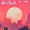 My Lady  (feat. YanBi, Bueno, Mr. T & TMT) [City Pop] - Single