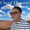 Cherif Hamani La Lehugh rif-rif La Lehugh rif-rif - Single