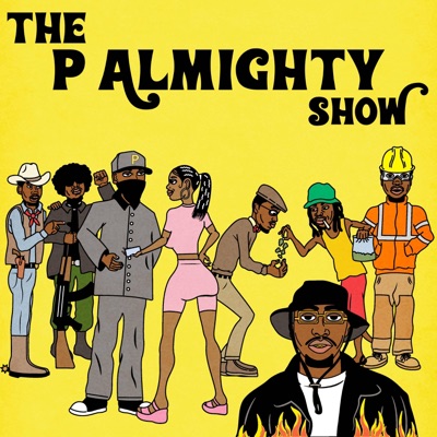 The P Almighty Show