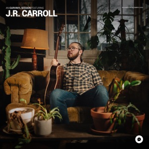 J.R. Carroll  OurVinyl Sessions - EP