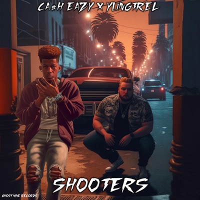 SHOOTERS (feat. YungTrel) - Single