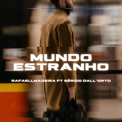 Mundo Estranho - Single