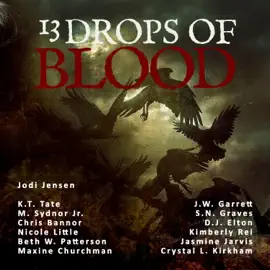 13 Drops of Blood