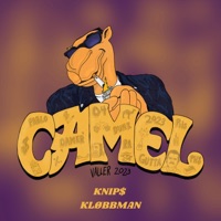 Camel 2023 - Single - KNIP$ & Kløbbman