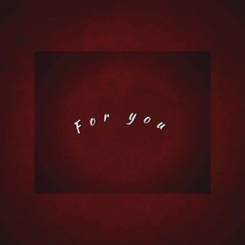 For You (feat. MrGOAT) Kid Prodigy