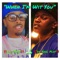 When Im Wit You (feat. Da Real Plat) - Lil Body lyrics