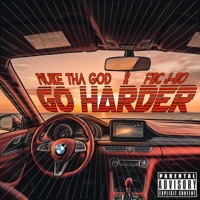 Go Harder (feat. FBC JBO) - Single - Nuke Tha God