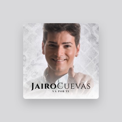 Listen to Jairo Cuevas, watch music videos, read bio, see tour dates & more!