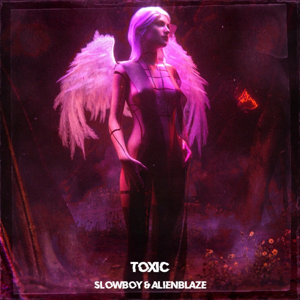 Toxic - Single