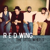The Steel Wheels - Red Wing