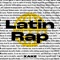 Latin Rap (For School) (feat. Xavier Burt) - Xake lyrics