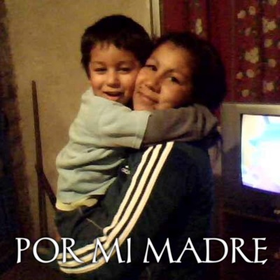 Por Mi Madre - Single