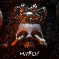 Mayhem - Single - Neoni & Easy McCoy
