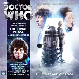 Doctor Who: The Final Phase: The Fourth Doctor Adventures