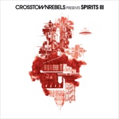 Crosstown Rebels Present Spirits III artwork