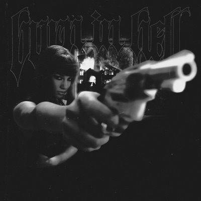 Burn In Hell - Single
