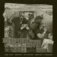 Money With an Accent (feat. Gregg Self & Francikario) - Single - Jangy Leeon, Steelyone & Kool Kidd Dre