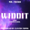 widdit (feat. Caspa Clark) - Single