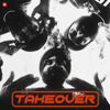 Takeover - EP - Chani Nattan, Inderpal Moga & J-Statik