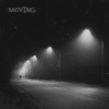 Moving - Single