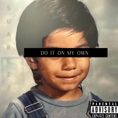 Do It On My Own - Single