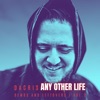 Any Other Life - Demos and Leftovers Vol. 3