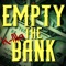 Empty the Bank - K-Illa lyrics