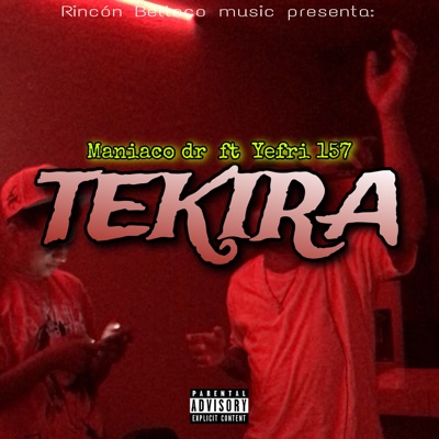 Tekira (feat. Rincon Bellaco Music) - Single