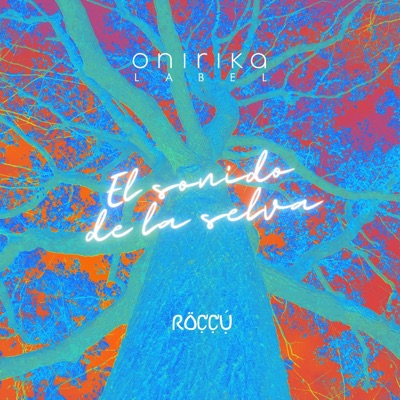 El Sonido de la Selva - Single