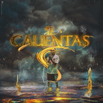 Te Calientas - Single