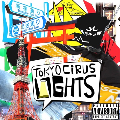 Tokyo Cirus Lights - EP
