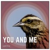 You and Me - Single