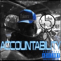 Accountability - Single - John Blu