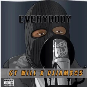 Everybody (feat. DJJam305) - Single