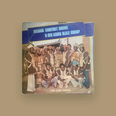 Listen to Madam Comfort Omoge & Her Asiko Ikale Group, watch music videos, read bio, see tour dates & more!