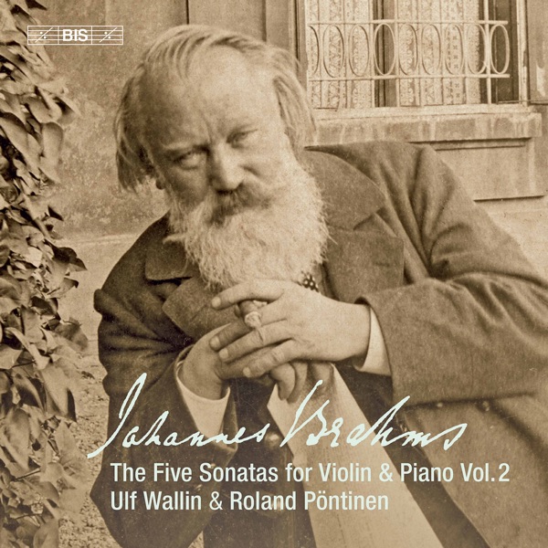 Brahms: Works for Violin & Piano, Vol. 2