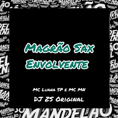 Magrão Sax Envolvente - Single