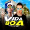 Vida Boa (feat. MC KRZ & DJ Thi Marquez) - MC PANDA lyrics