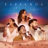 Espelhos (Acústico) - Single